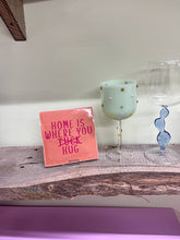 Afbeelding in Gallery-weergave laden, Tegeltje - Apricot - Home is where you ...