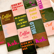 Afbeelding in Gallery-weergave laden, Tegeltje - Goud - Kiss my fabulous ass