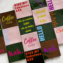 Afbeelding in Gallery-weergave laden, Tegeltje - Groen - Cry about