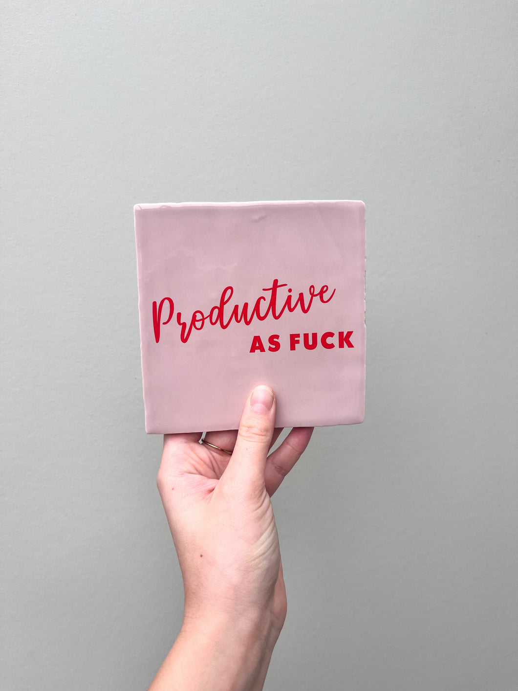 Tegeltje - Roze - Productive as fuck